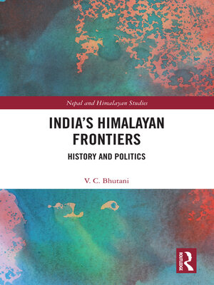 cover image of India's Himalayan Frontiers